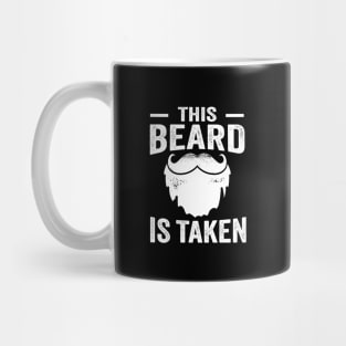 This Beard Is Taken Mug